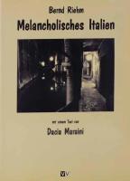 Melancholisches Italien