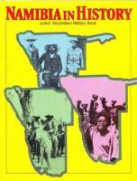 Namibia in History - Junior Secondary History Book