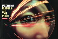 Fisheye Rumble in the Pond - Lomography