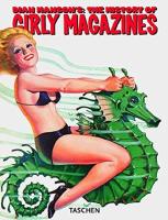 Dian Hanson's History of Girly Magazines - 1900-1969
