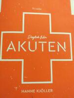 Dagbok fr&aring;n akuten