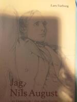 Jag, Nils August : en klassresen&auml;r i 1800-talets Sverige