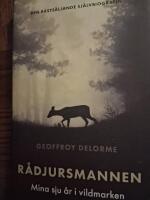 R&aring;djursmannen : mina sju &aring;r i vildmarken