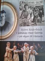 I s&auml;llskap med Selma - p&aring; v&auml;gen till V&auml;stan&aring;