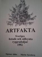 Artfakta : Sveriges hotade och s&auml;llsynta ryggradsdjur 1992