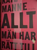 Allt m&auml;n har r&auml;tt till