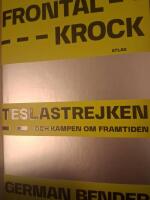 Frontalkrock - Teslastrejken och kampen om framtiden