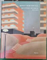 Konst och visuell kultur i Sverige : 1810-2000