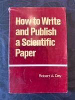 How to Write and Publish a Scientific Paper 