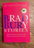  Bradbury Stories: 100 of His Most Celebrated Tales