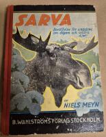 Sarva. Ber&auml;ttelse f&ouml;r ungdom om &auml;lgen och andra djur.