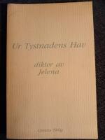 Ur tystnadens hav : dikter av Jelena