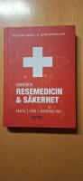 Resemedicin och s&auml;kerhet : handbok - fakta, r&aring;d, behandling