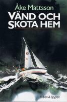 V&auml;nd och skota hem