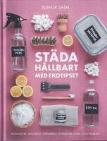 St&auml;da h&aring;llbart med Ekotipset : husmorsknep och ekohacks