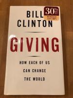 Giving; How each of us can change the world