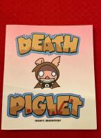 Death Piglet