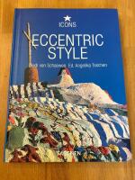 Eccentric style : visionary environments