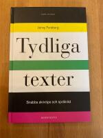Tydliga texter : snabba skrivtips och spr&aring;kr&aring;d