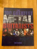 The 100 Greatest Metal Guitarist