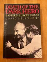 Death of the dark hero - Eastern Europe, 1987-1990