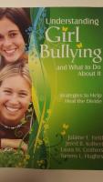 Understanding girl bullying and what to do about it