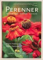 Perenner : v&aring;ra tr&auml;dg&aring;rdsv&auml;xter
