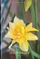 Narcisser : folkk&auml;ra l&ouml;kar