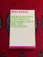 Dagb&ouml;cker fr&aring;n Tyskland och Frankrike under krig och ockupation