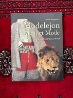 Modelejon : manligt mode, 1500-tal, 1600-tal, 1700-tal