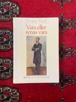 Vara eller synas vara : minnen och anteckningar avslutade 1946