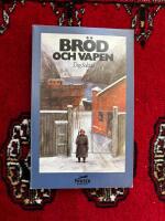 Br&ouml;d och vapen : roman
