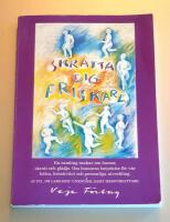 Skratta Dig Friskare :  en Samling Tankar om Humor, Skratt och Gl&auml;dje  :  O