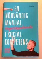 Fingertoppsk&auml;nsla : en n&ouml;dv&auml;ndig manual i social kompetens