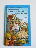 Anton och Arnold flyttar till byn (R1B6)