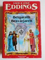Belgarath Besv&auml;rjaren. (Bok 1) Aldurs dal  (R2D4)