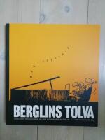 Berglins tolva : samlade teckningar av Jan och Maria Berglin (HCD1)