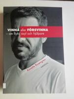 Vinna eller f&ouml;rsvinna : om flykt, asyl och hj&auml;lpare (HC4)