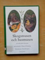 Skogsmusen och husmusen och andra gamla djursagor (HAB1)