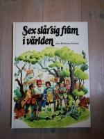 Sex sl&aring;r sig fram i v&auml;rlden (HA7)