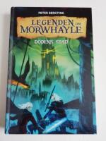 Legenden om Morwhayle - D&ouml;dens stad (R2A4)
