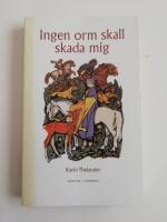 Ingen orm skall skada mig : fr&aring;n legend till verklighet (R2J1)