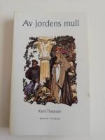 Av jordens mull : fr&aring;n verklighet till legend (R2J1)