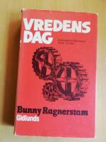 Vredens dag : dokument&auml;rroman fr&aring;n 1884 (R4E3)
