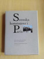 Svenska konstn&auml;rer i Paris (R4E7)