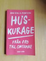 Huskurage : fr&aring;n oro till omtanke (R4G1)