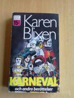 Karneval : efterl&auml;mnade ber&auml;ttelser (R4G3)