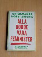 Alla borde vara feminister (R4H3)