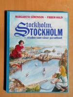 Stockholm, Stockholm : staden som v&auml;xer p&aring; vattnet (R1ABC1)