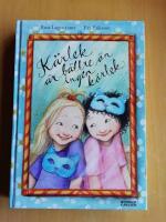 K&auml;rlek &auml;r b&auml;ttre &auml;n ingen k&auml;rlek (R1C3)